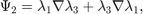 $$ \Psi_2 = \lambda_1\nabla\lambda_3 + \lambda_3\nabla\lambda_1,$$