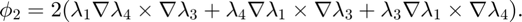 $$ \phi_2 = 2(\lambda_1\nabla \lambda_4 \times \nabla\lambda_3
+ \lambda_4\nabla \lambda_1 \times \nabla\lambda_3
+ \lambda_3\nabla \lambda_1 \times \nabla\lambda_4).$$