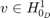$v\in H_{0_D}^1$
